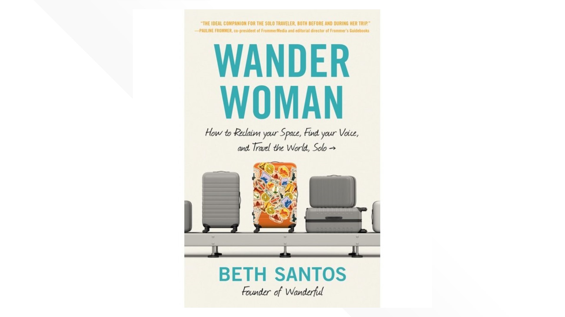Author and travel enthusiast Beth Santos told us about her new book 'Wander Woman' which is meant to inspire women to get out and travel solo!
