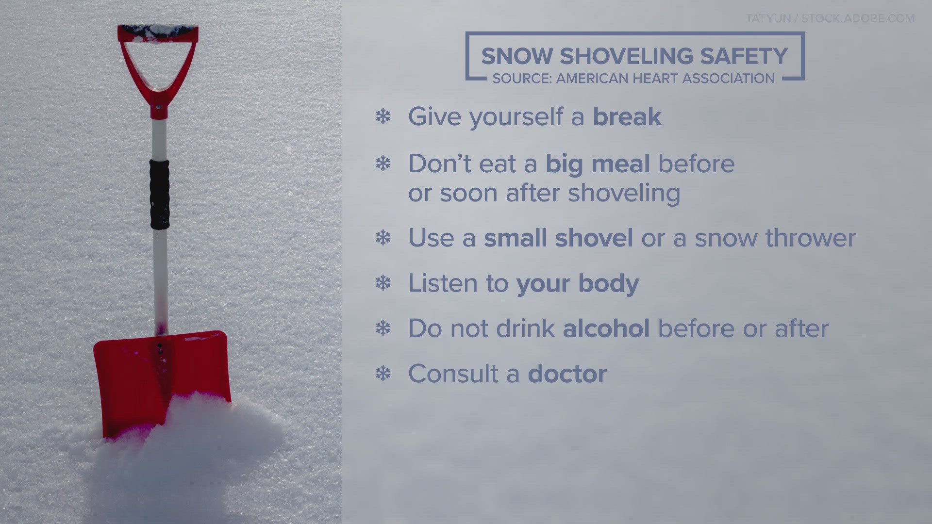 The American Heart Association shared these tips to stay safe while shoveling snow.