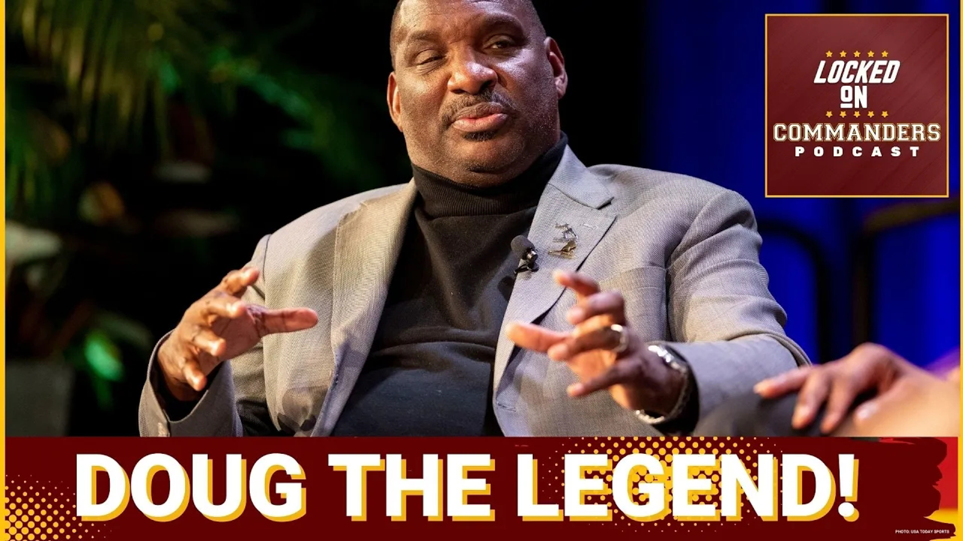 Doug Williams, the first black man to start, play & win a Super Bowl at quarterback is our special guest on this edition.