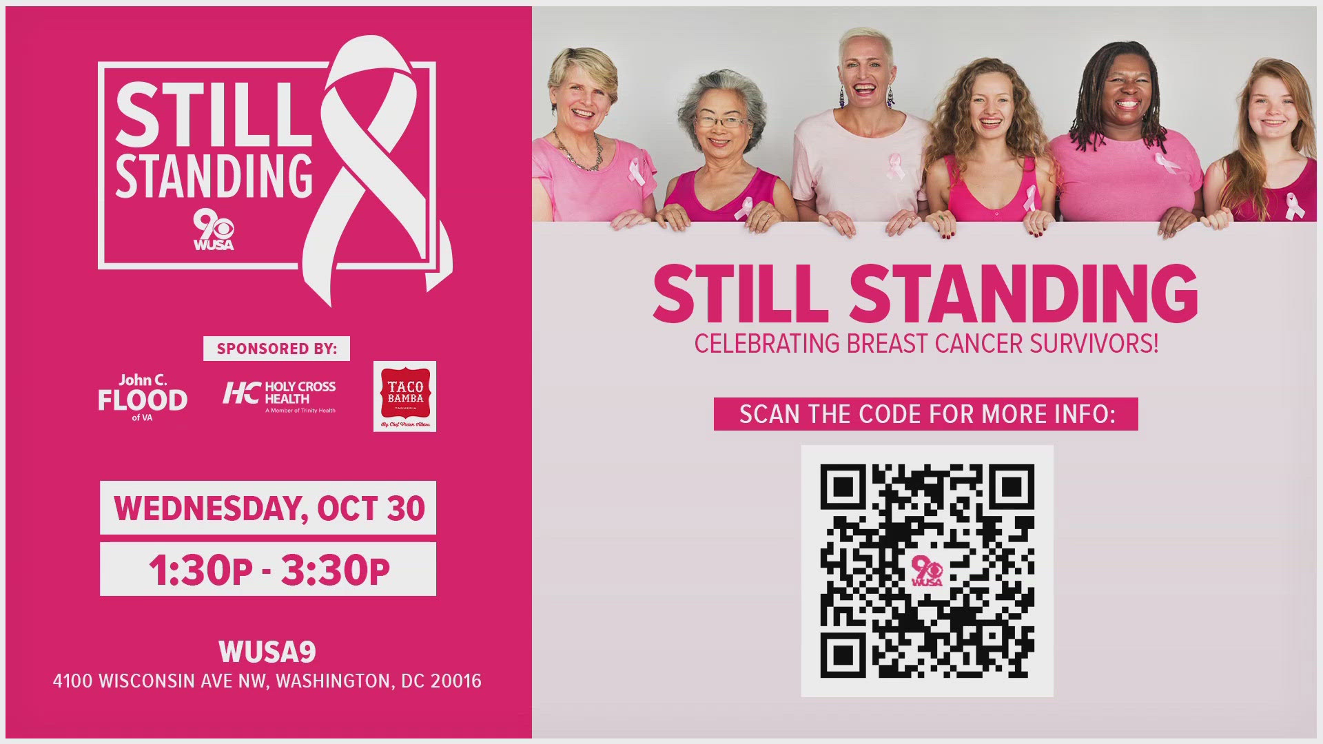 We invite all breast cancer survivors and advocates to come to our channel on October 30 at 1:30 p.m. Please register at WUSA9.COM.